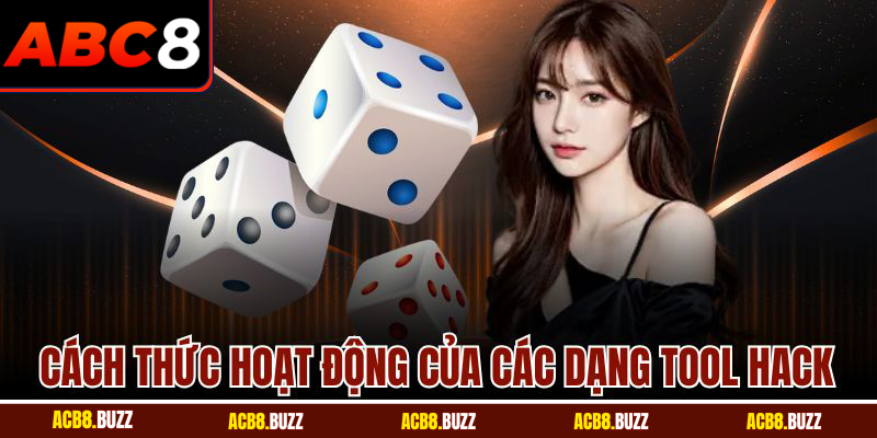 Cách thức hoạt động của các dạng tool hack